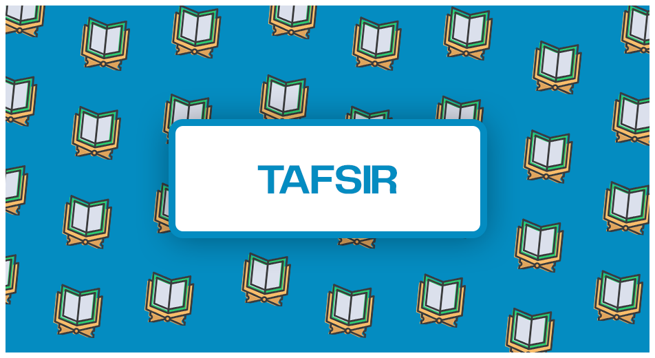 Blue banner with the text “Tafsir” promoting Quran interpretation and understanding.