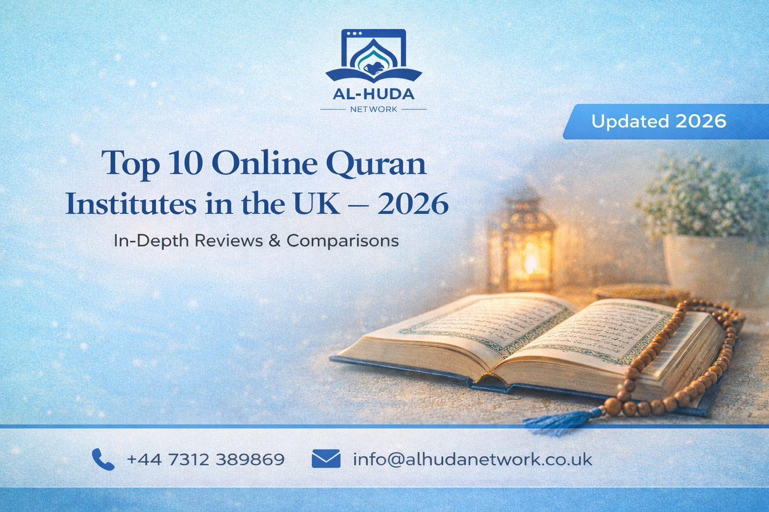 Top 10 Online Quran Institutes in UK for 2026 – in-depth reviews and comparisons by Al Huda Network UK