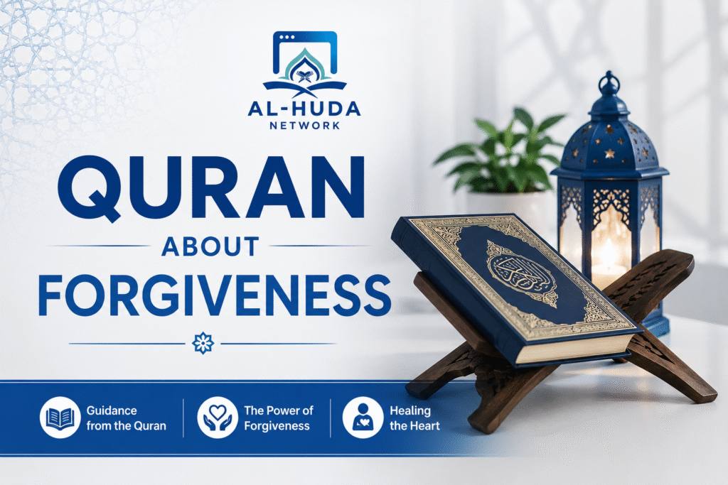 Quran about forgiveness with open Quran and Islamic lantern symbolising Allah's mercy, repentance, and spiritual healing